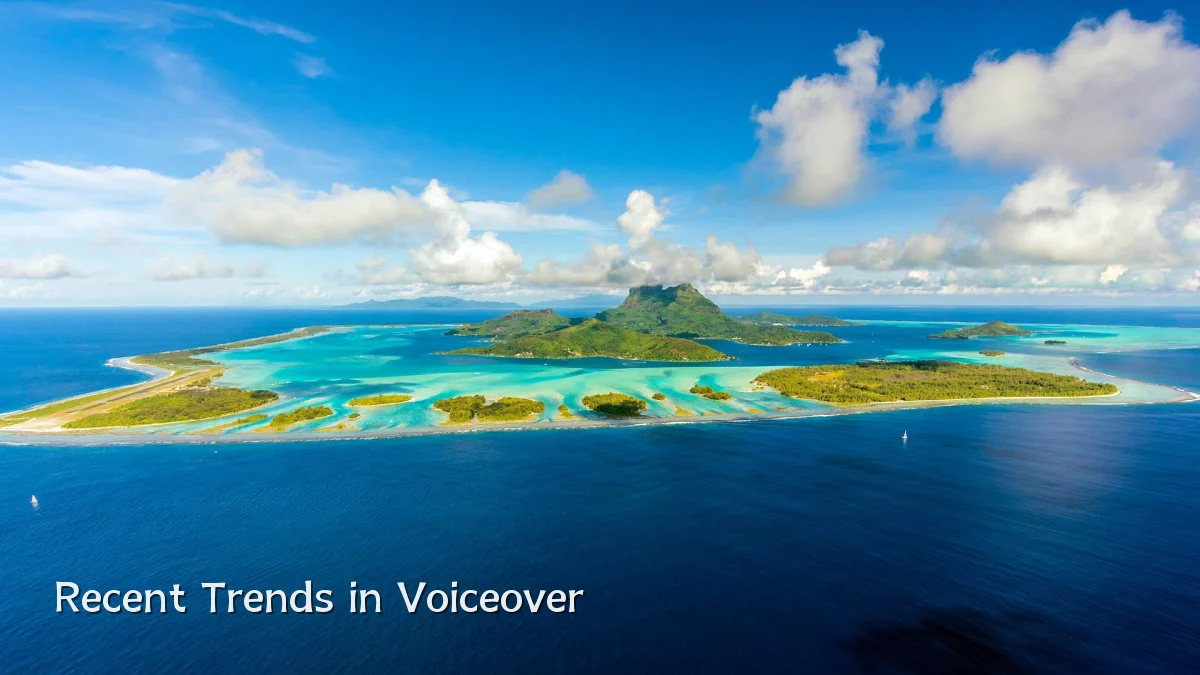 Recent Trends in Voiceover