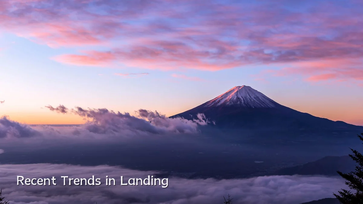 Recent Trends in Landing